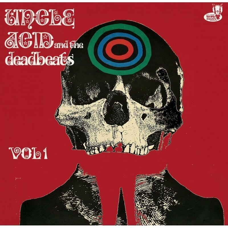 Uncle Acid And The Deadbeats - "Volume One"