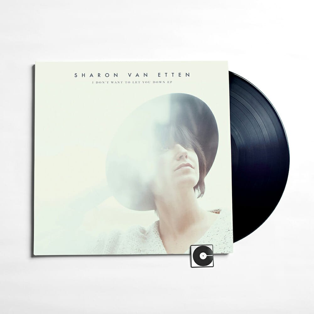 Sharon Van Etten - "I Don't Want To Let You Down EP"
