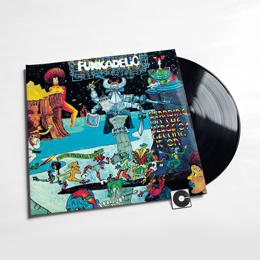Funkadelic - "Standing On The Verge Of Getting It On"