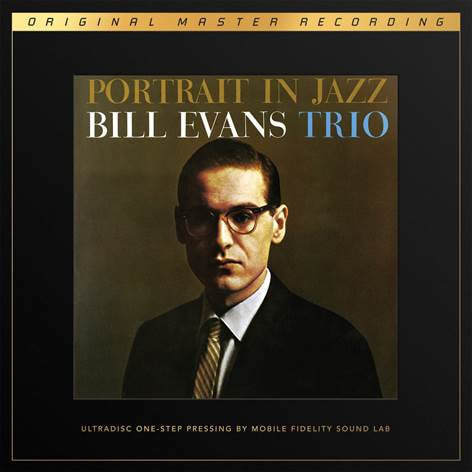 Bill Evans - "Portrait In Jazz" MoFi One-Step