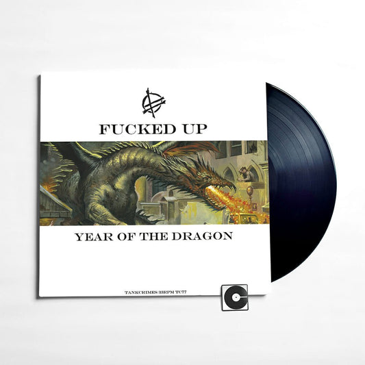 Fucked Up - "Year Of The Dragon"