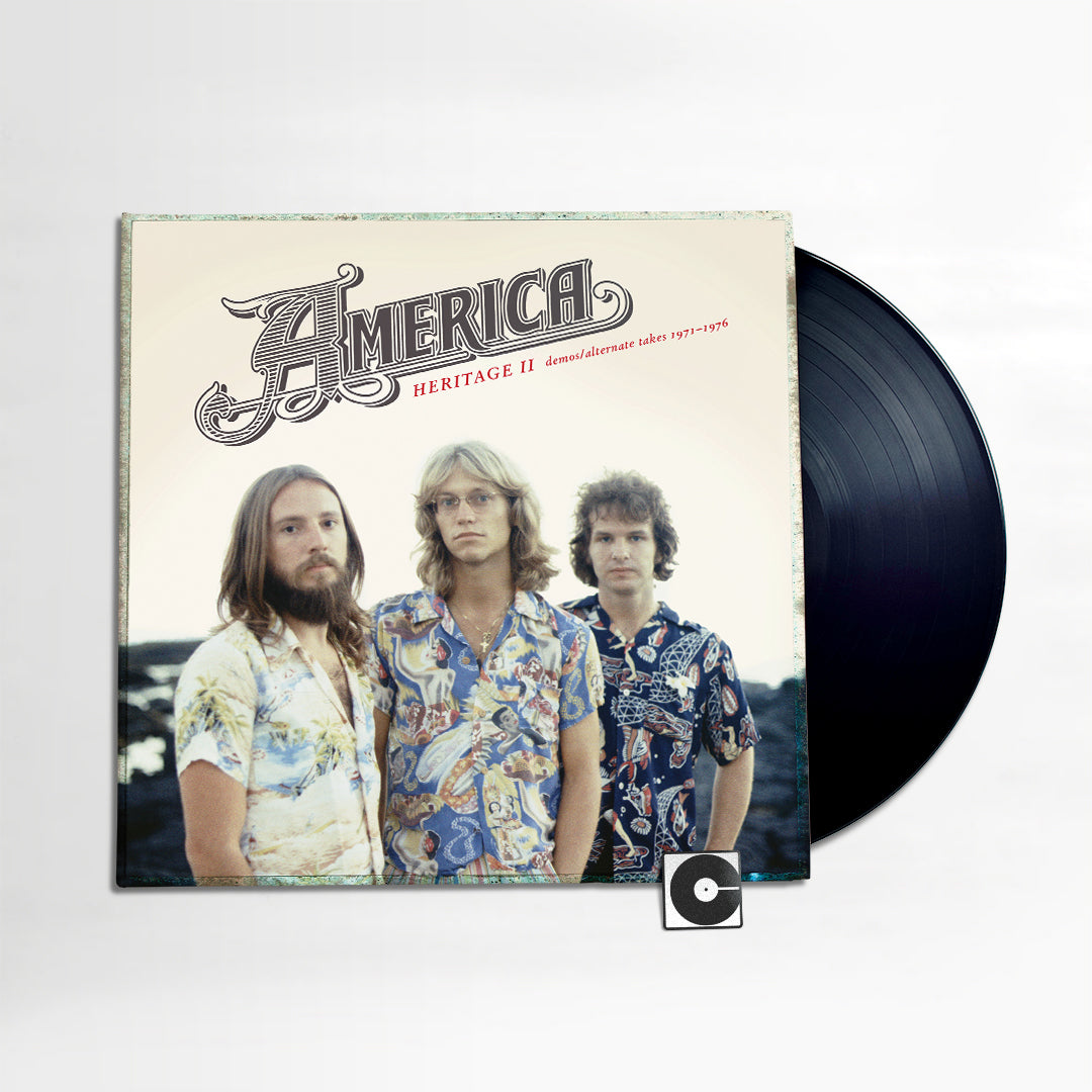 America - "Heritage II: Demos / Alternate Takes 1971-1976"