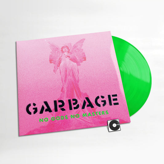 Garbage - "No Gods No Masters"