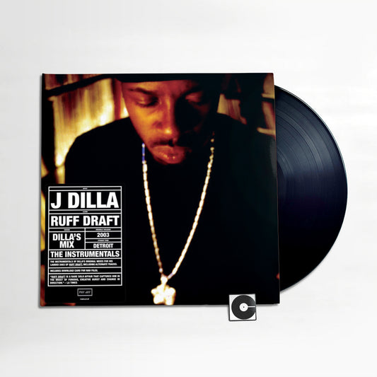 J Dilla - "Ruff Draft: Dilla's Mix The Instrumentals"
