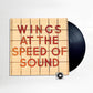 Wings - "Wings At The Speed Of Sound"