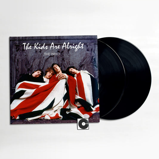 The Who - "The Kids Are Alright (Music From The Soundtrack Of The Movie)"