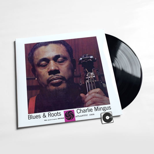 Charles Mingus - "Blues and Roots"