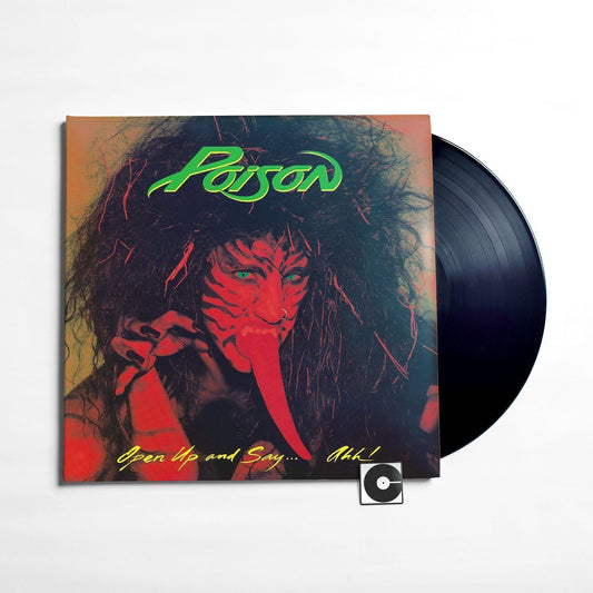Poison - "Open Up And Say Ahh"