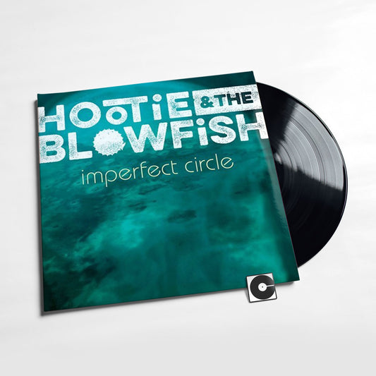 Hootie And The Blowfish - "Imperfect Circle"