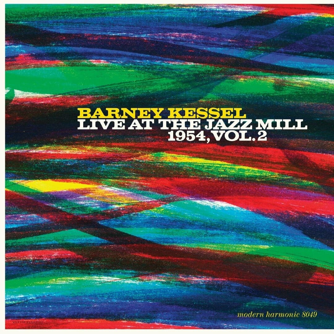 Barney Kessel - "Live At The Jazz Mill 1954 Vol 2"