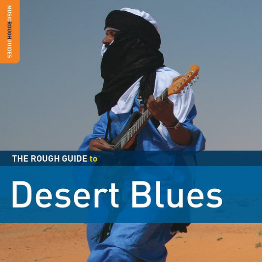 Various Artists - "Rough Guide To Desert Blues"