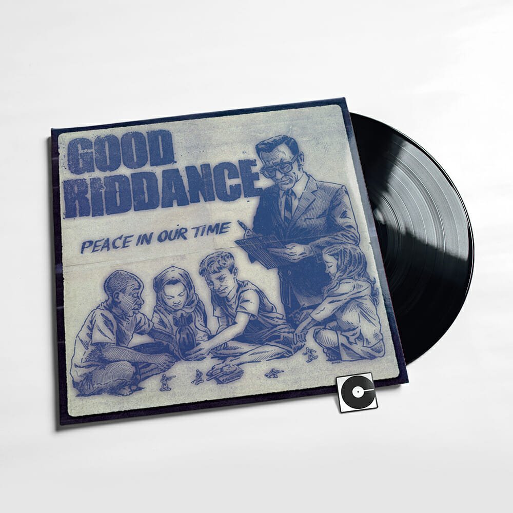 Good Riddance - "Peace In Our Time"