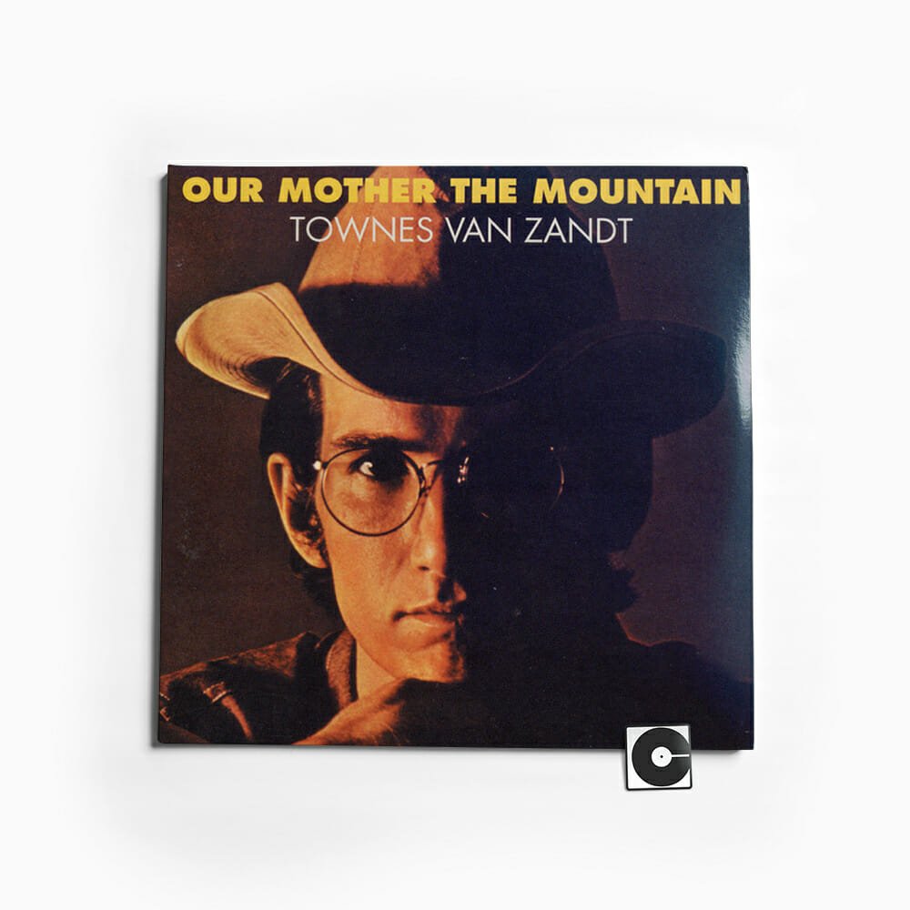 Townes Van Zandt - "Our Mother The Mountain"