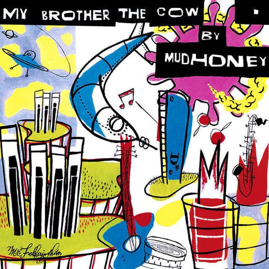 Mudhoney - "My Brother The Cow"