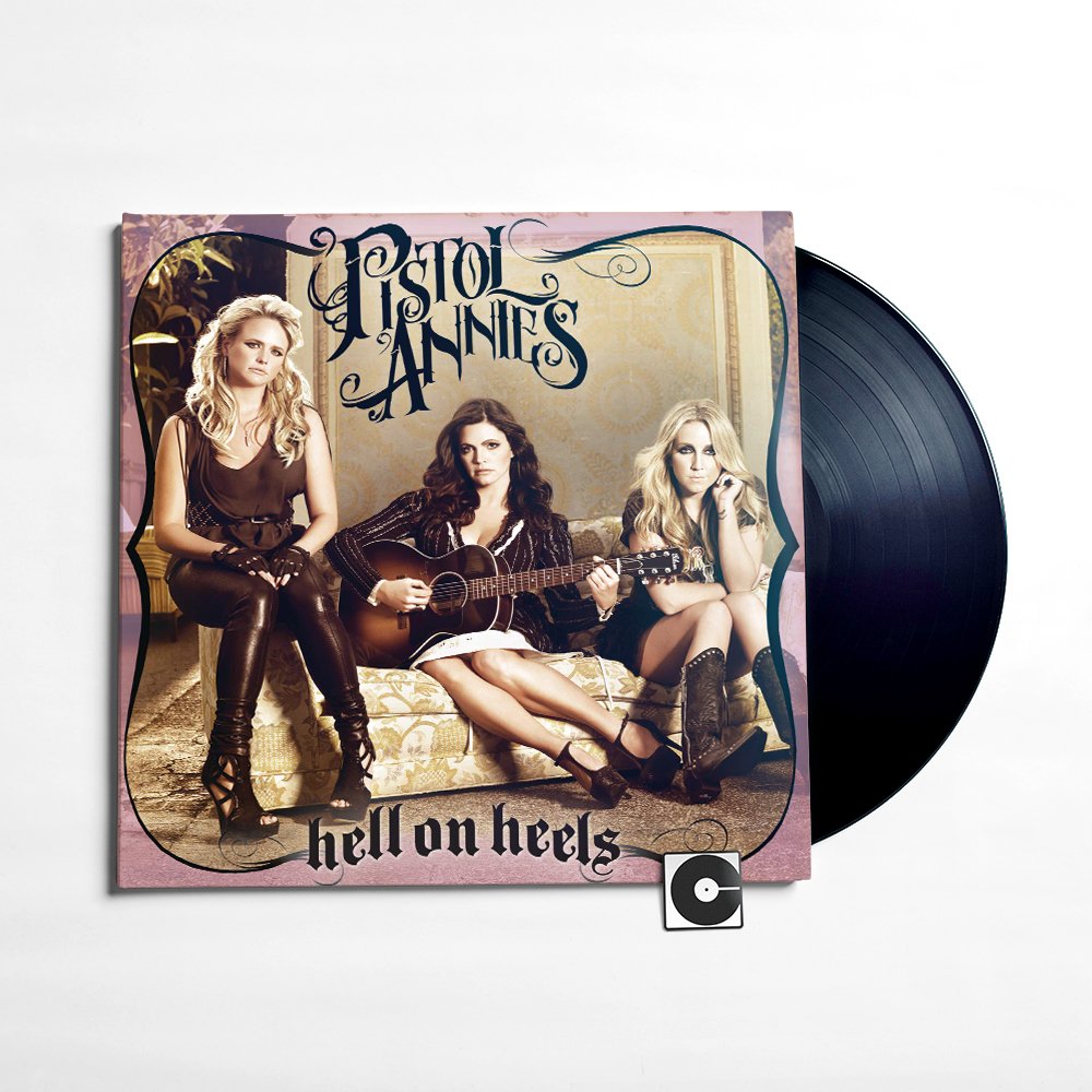 Pistol Annies - "Hell On Heels"