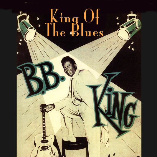 B.B. King - "King Of The Blues"