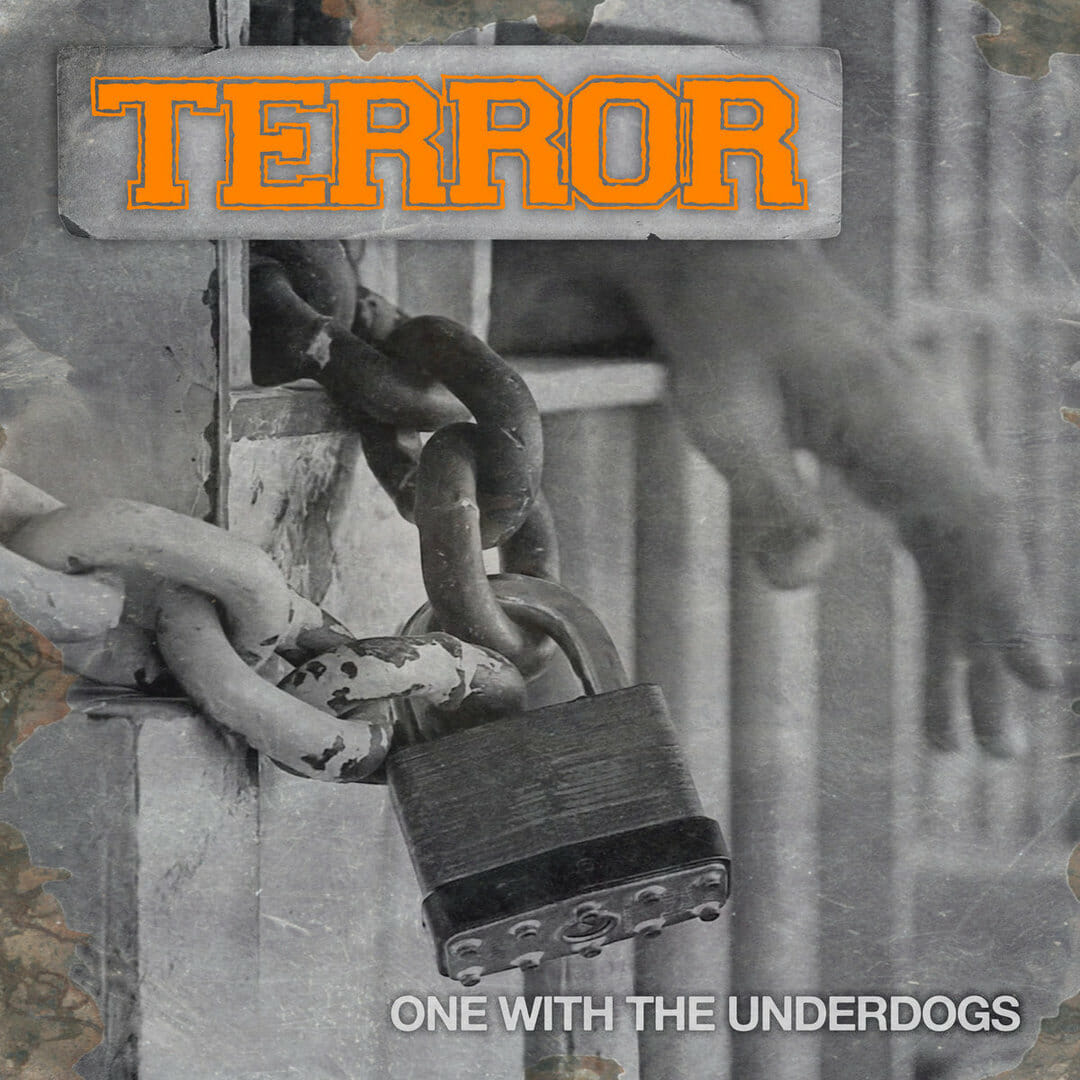 Terror - "One With The Underdogs"