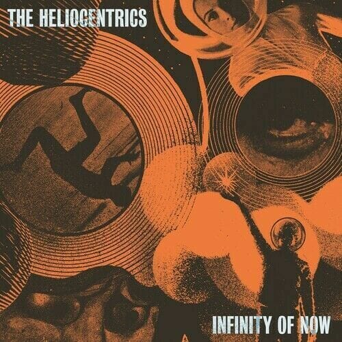 The Helicentrics - "Infinity Of Now"