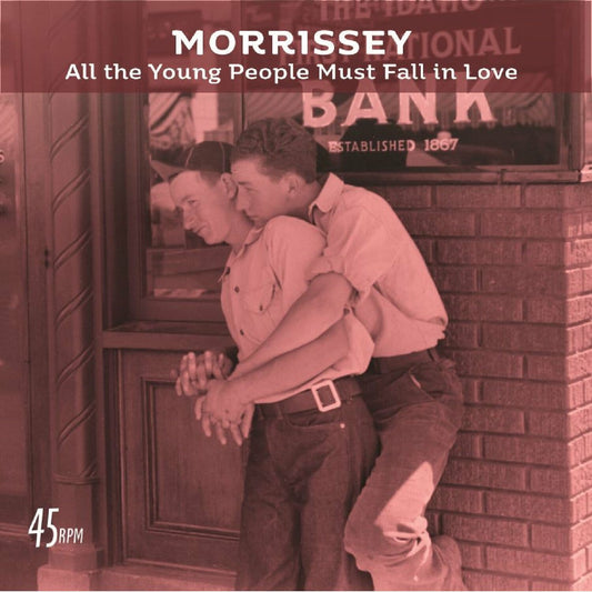 Morrissey - "All The Young People Must Fall In Love"
