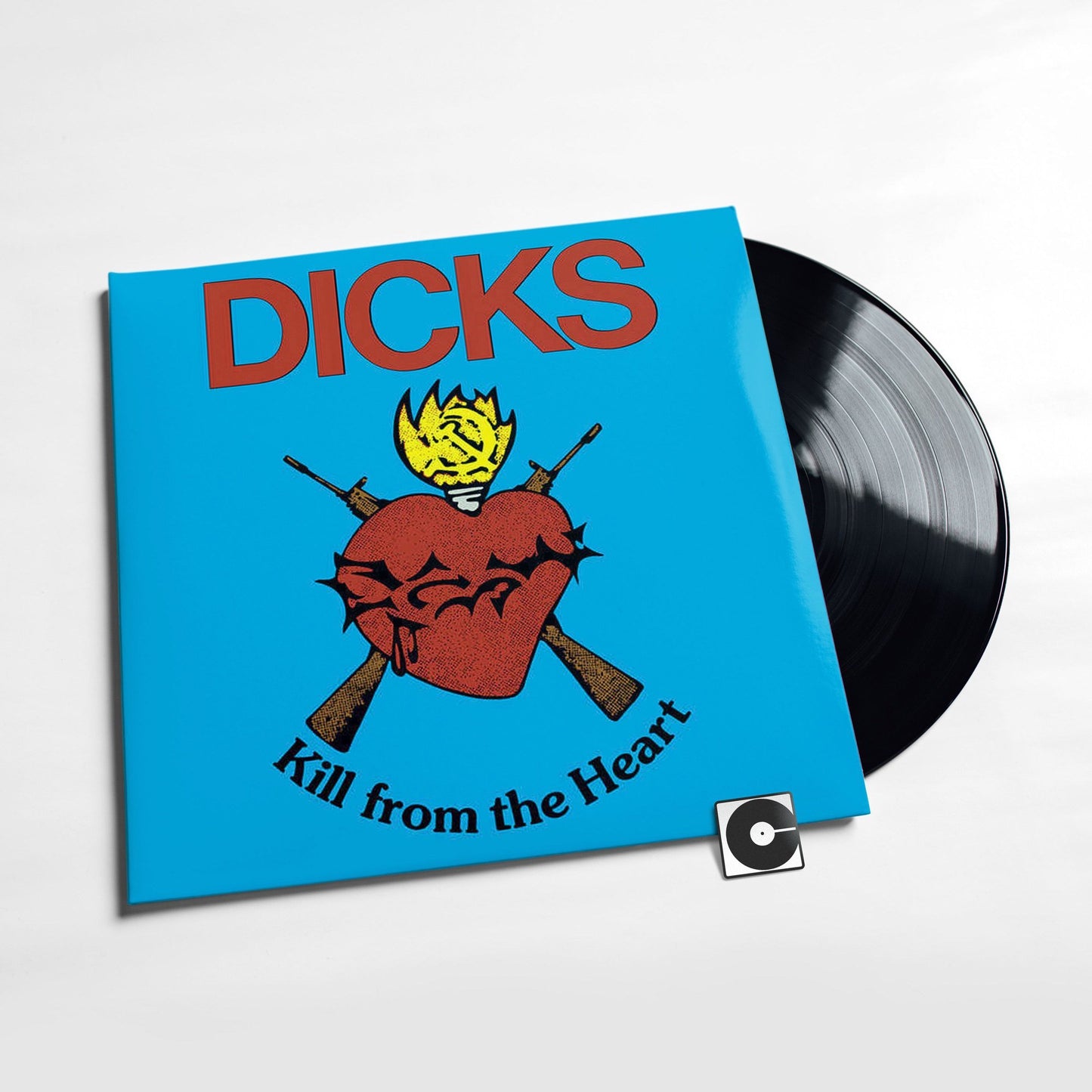 Dicks - "Kill From The Heart"