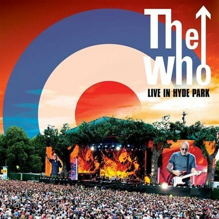 The Who - "Live In Hyde Park"