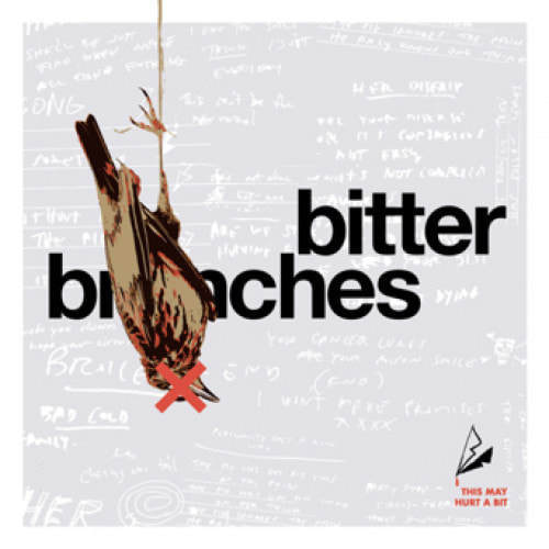Bitter Branches - "This May Hurt A Bit"