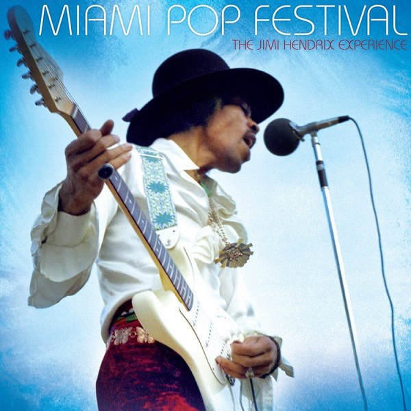 Jimi Hendrix - "Miami Pop Festival"