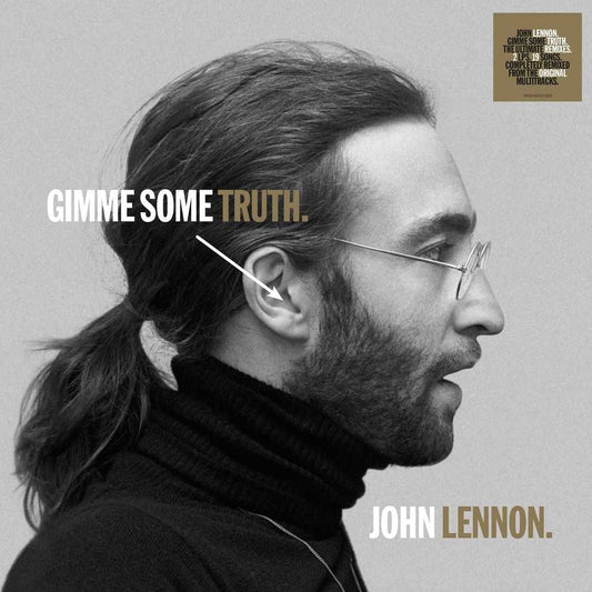 John Lennon - "Gimme Some Truth"