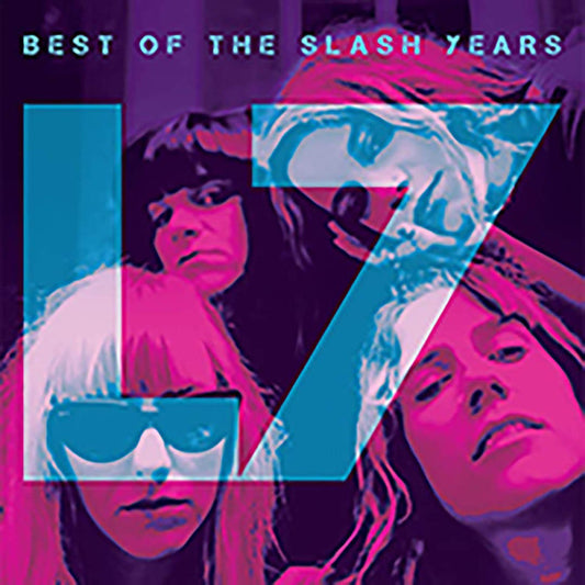 L7 - "Best Of The Slash Years"