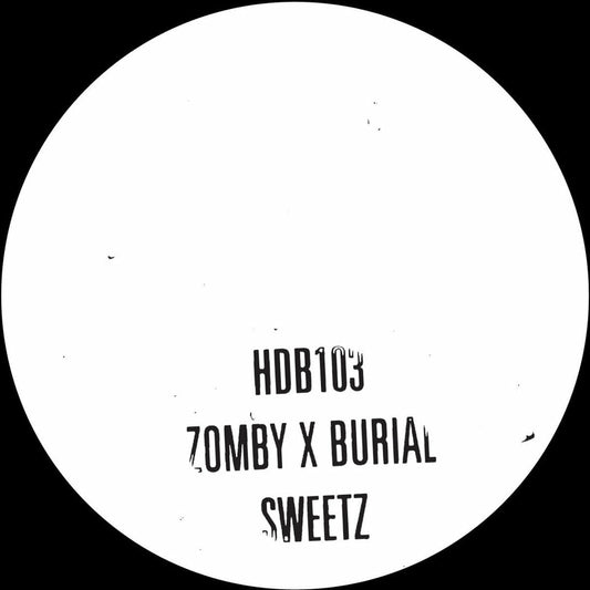Zomby & Burial - "Sweetz"