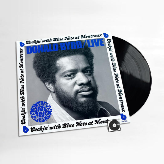Donald Byrd - "Live: Cookin' With Blue Note At Montreux July 5, 1973"