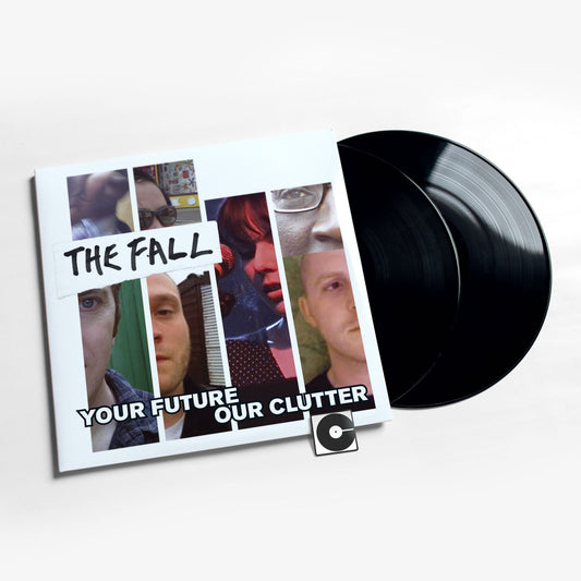 The Fall - "Your Future Our Clutter"