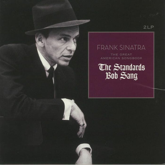 Frank Sinatra - "The Standards Bob Sang"