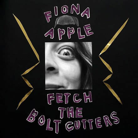 Fiona Apple - "Fetch The Bolt Cutters"