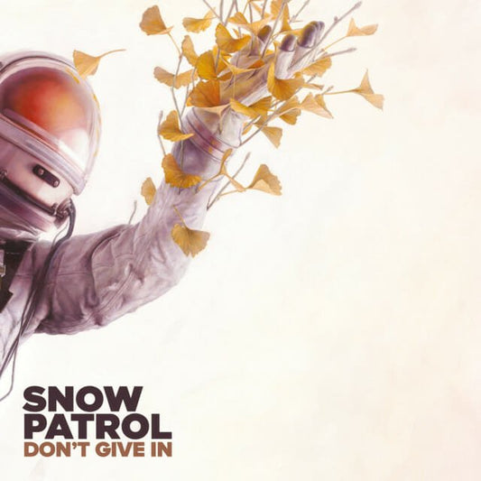 Snow Patrol - "Don't Give In"