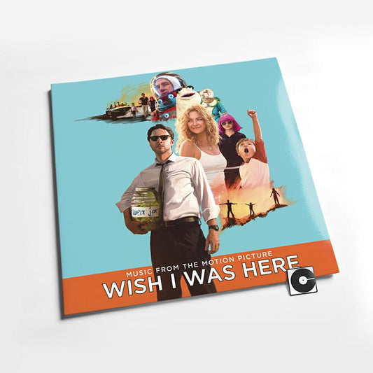 Various Artists - "Wish I Was Here O.S.T."