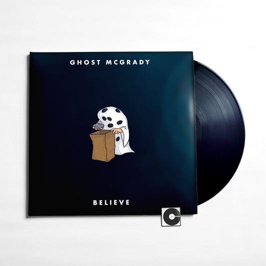 Ghost McGrady - "Believe"