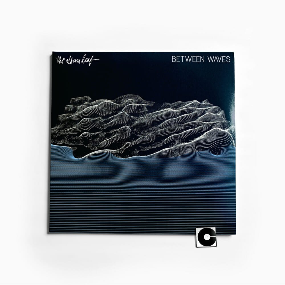 The Album Leaf - "Between Waves"