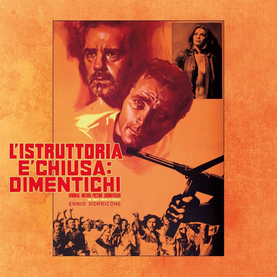 Ennio Morricone - "L'Istruttoria è Chiusa: Dimentichi (Original Motion Picture Soundtrack)"