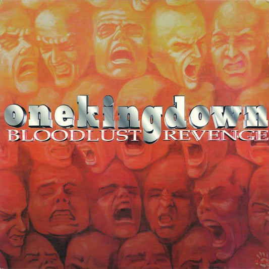 One King Down - "Bloodlust Revenge"