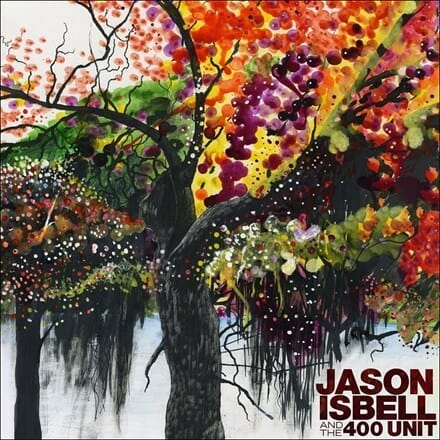 Jason Isbell And The 400 Unit - "Jason Isbell And The 400 Unit"