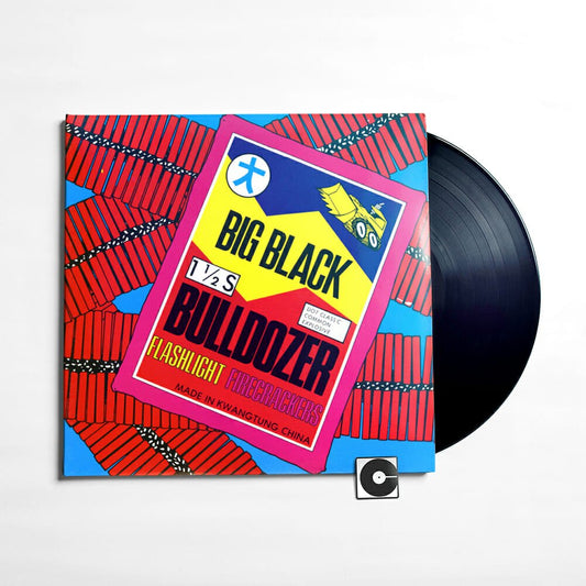Big Black - "Bulldozer"