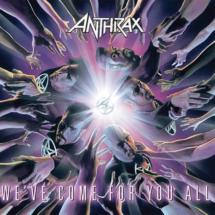 Anthrax - "We've Come For You All"