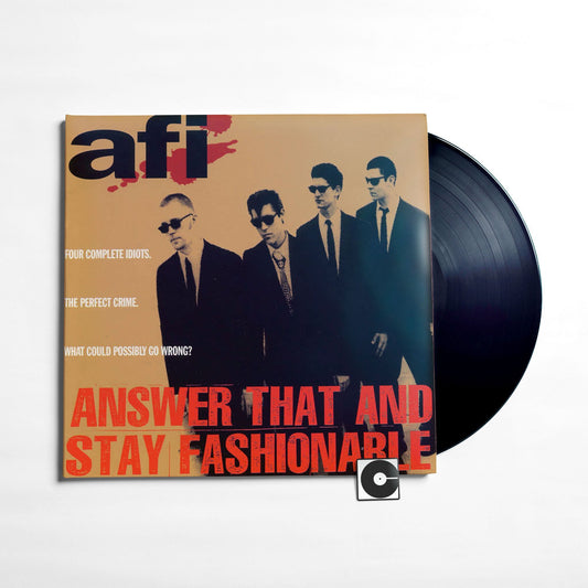 AFI - "Answer That And Stay Fashionable"