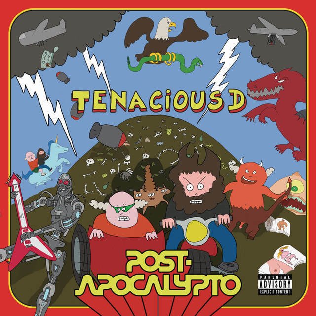 Tenacious D - "Post Apocalypto"