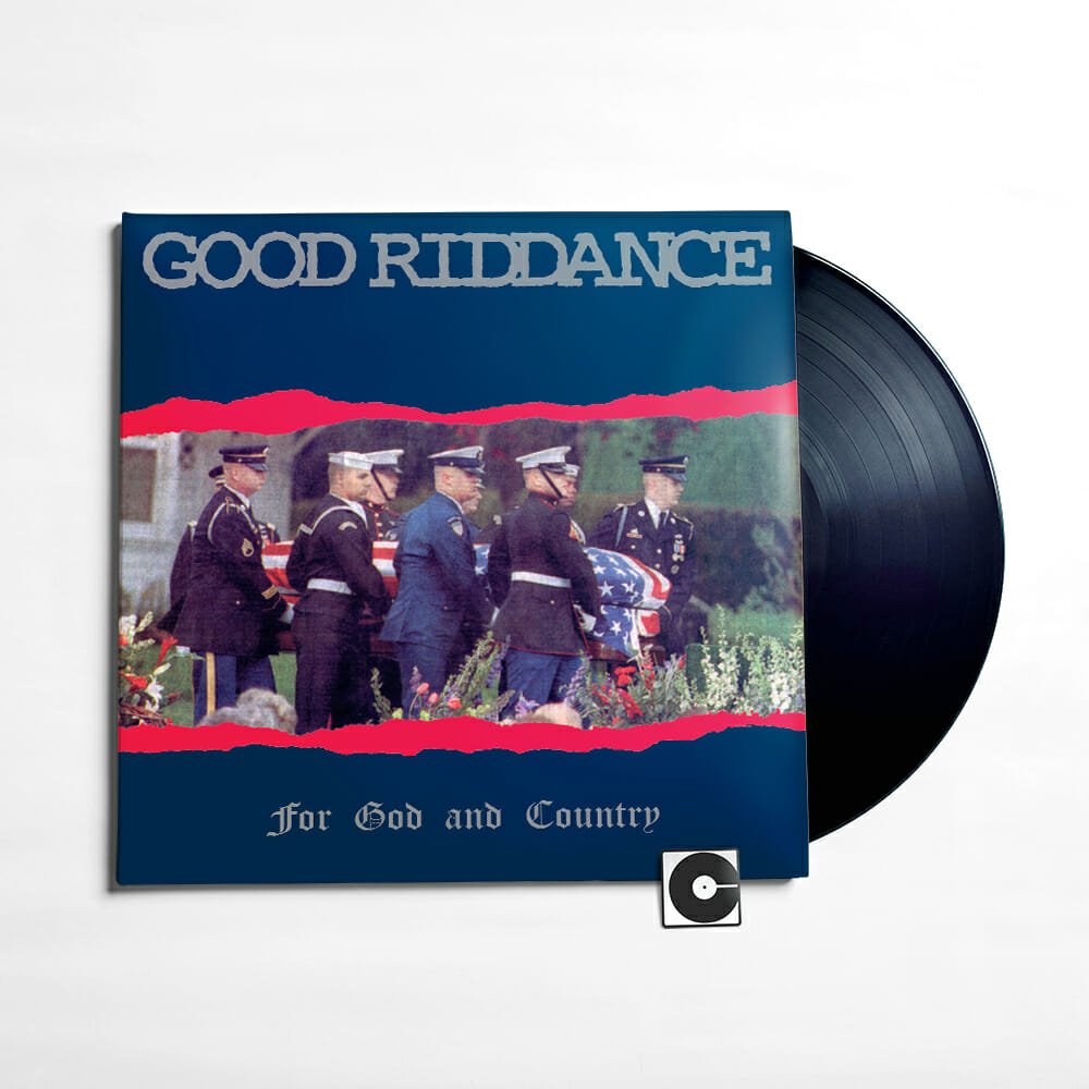 Good Riddance - "For God And Country"