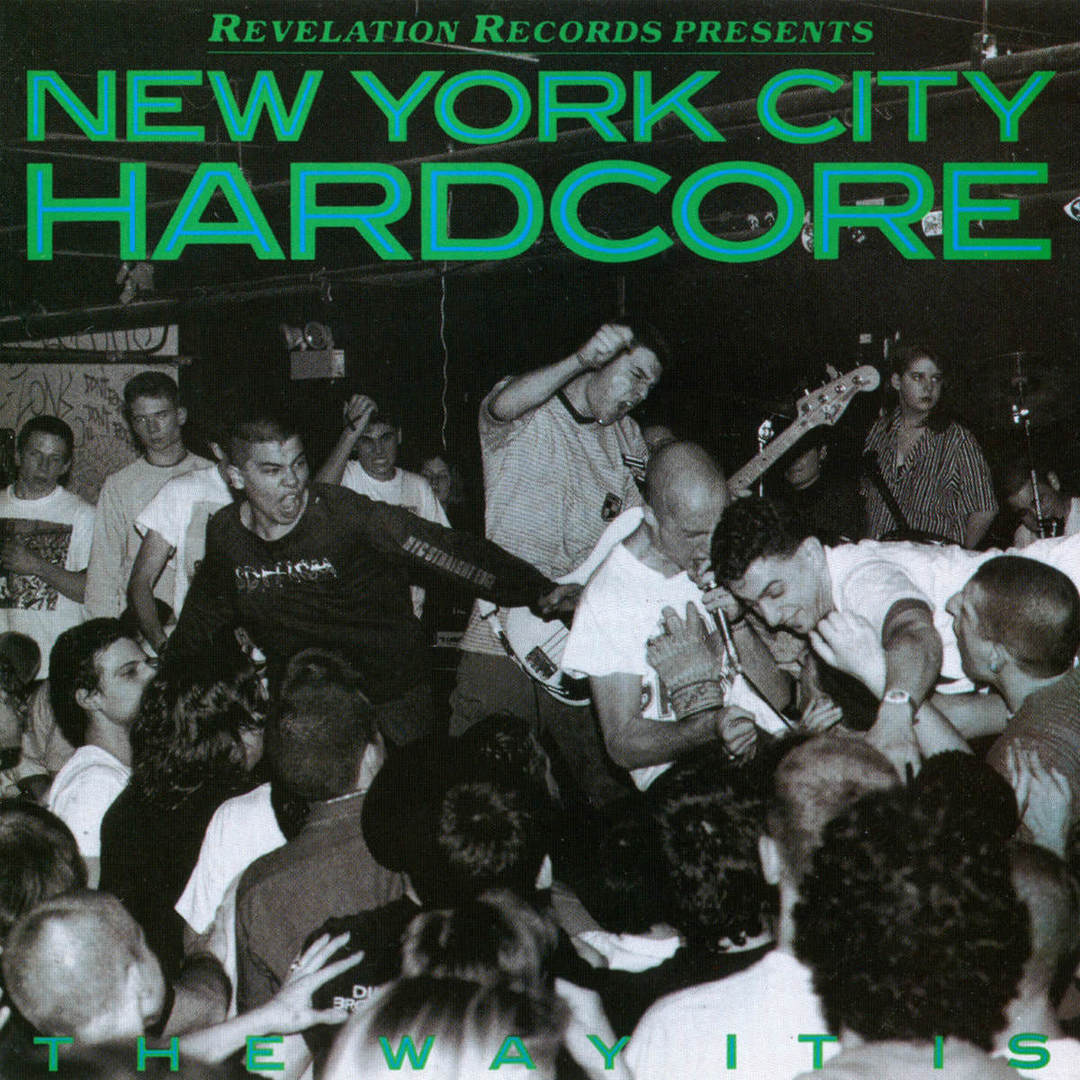 Various Artists - "New York City Hardcore: The Way It Is"