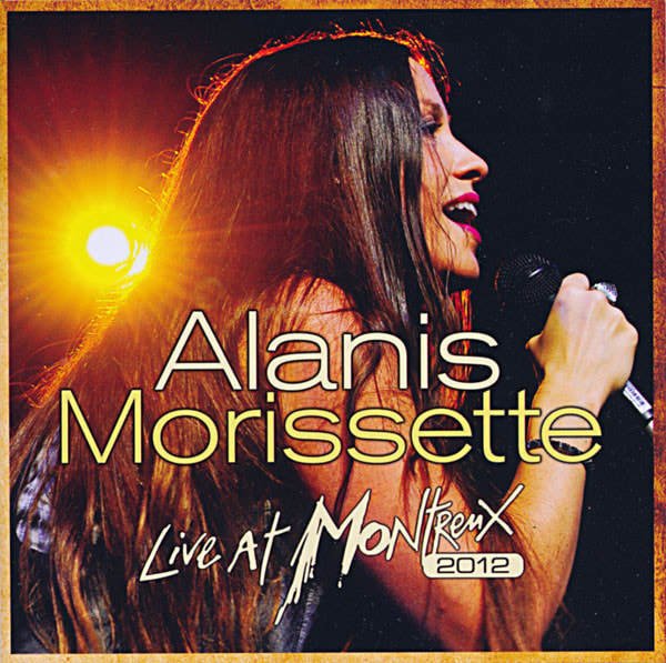 Alanis Morissette - "Live At Montreux 2012"