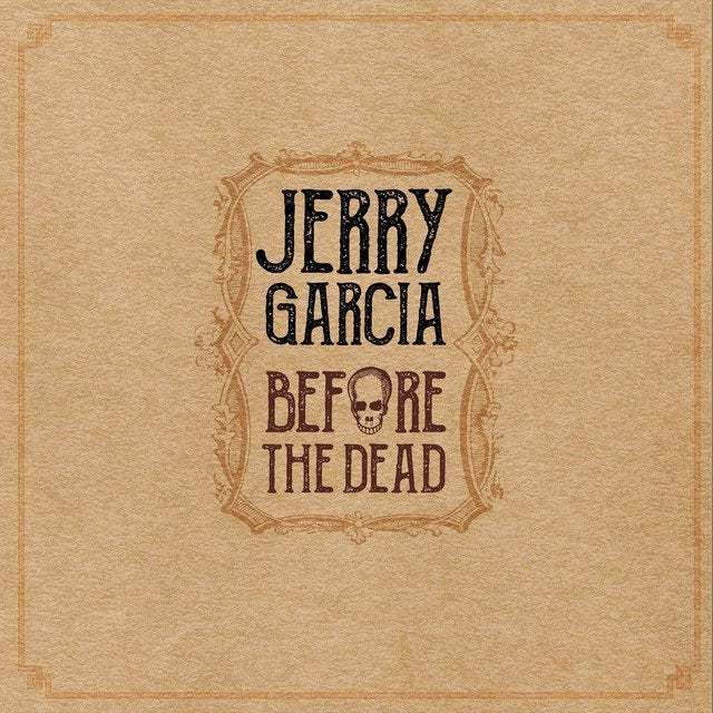 Jerry Garcia - "Before The Dead" Box Set