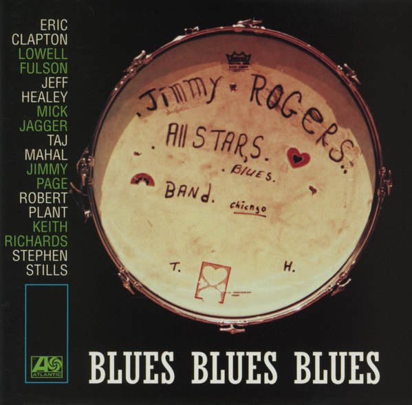 Jimmy Rogers - "Blues Blues Blues" Indie Exclusive